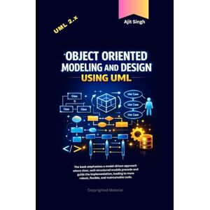 Singh, Ajit Object Oriented Modeling And Design Using UML Singh, Ajit Object Oriented Modeling And Design Using UML