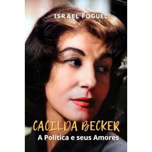 Foguel, Israel Cacilda Becker Foguel, Israel Cacilda Becker