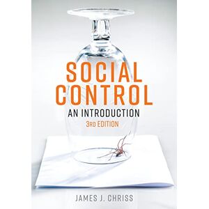 Chriss, James J. Social Control: An Introduction Chriss, James J. Social Control: An Introduction