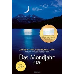 Paungger, Johanna Das Mondjahr 2026 Wand-Spiralkalender: mit Fotos von Gerhard Eisenschink Das Original Mit großem Mond-Plakat-Kalender Paungger, Johanna Das Mondjahr 2026 Wand-Spiralkalender: mit Fotos von Gerhard Eisenschink Das Original Mit großem Mond-Plakat-Kalender