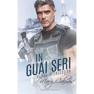 Calmes, Mary In guai seri (Torus intercession serie Vol. 5) Calmes, Mary In guai seri (Torus intercession serie Vol. 5)