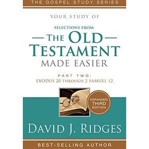 Ridges, David J The Old Testament Made Easier Vol. 2 3rd Ed (Latter-day Saint Old Testament Made Easier Series) Ridges, David J The Old Testament Made Easier Vol. 2 3rd Ed (Latter-day Saint Old Testament Made Easier Series)