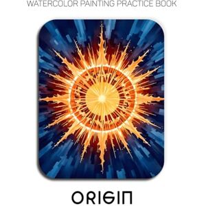 Jupiter, Rocky Watercolor Painting Practice Book: Origin: A Geometric Journey into Sacred Symbols, Mythical Creatures, and Prismatic Nature Jupiter, Rocky Watercolor Painting Practice Book: Origin: A Geometric Journey into Sacred Symbols, Mythical Creatures, and Prismatic Nature