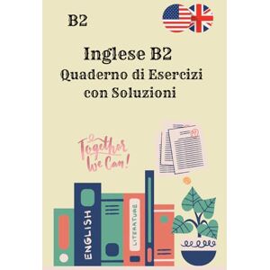 Hussei, Abby Inglese B2 Quaderno di Esercizi con Soluzioni: 250 esercizi di grammatica, vocabolario, lettura e scrittura per il livello intermedio-avanzato – Solo ... con risposte, senza spiegazioni teoriche Hussei, Abby Inglese B2 Quaderno di Esercizi con Soluzioni: 250 esercizi di grammatica, vocabolario, lettura e scrittura per il livello intermedio-avanzato – Solo ... con risposte, senza spiegazioni teoriche
