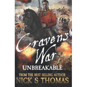 Thomas, Nick S. Craven's War: Unbreakable: 8 Thomas, Nick S. Craven's War: Unbreakable: 8
