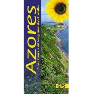 Stieglitz, Andreas Azores Walking Guide: 5 car tours, 60 long and short walks with GPS (Sunflower Walking & Touring Guide): 60 long and short walks with detailed maps ... walks and 5 car tours (Sunflower Guides) Stieglitz, Andreas Azores Walking Guide: 5 car tours, 60 long and short walks with GPS (Sunflower Walking & Touring Guide): 60 long and short walks with detailed maps ... walks and 5 car tours (Sunflower Guides)