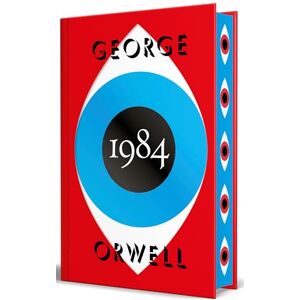 Orwell, George 1984 (edición definitiva avalada por The Orwell Estate) (edición especial limitada) (Campaña edición con cantos tintados) Orwell, George 1984 (edición definitiva avalada por The Orwell Estate) (edición especial limitada) (Campaña edición con cantos tintados)