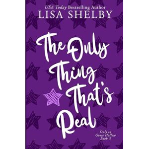 Shelby, Lisa The Only Thing That's Real Shelby, Lisa The Only Thing That's Real