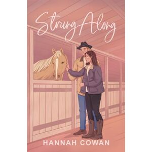 Cowan, Hannah Strung Along Special Edition Cowan, Hannah Strung Along Special Edition