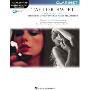 Taylor Swift Selections from Midnights &. Clarinet Solo. Includes Audio Online: The Tortured Poets Department Clarinet Play-Along Bk with Online Audio Taylor Swift Selections from Midnights &. Clarinet Solo. Includes Audio Online: The Tortured Poets Department Clarinet Play-Along Bk with Online Audio