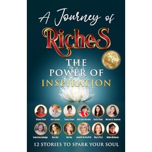 Spender, John The Power of Inspiration: A Journey of Riches Spender, John The Power of Inspiration: A Journey of Riches