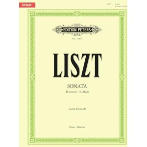 Franz Liszt Liszt: Sonata in B minor (Piano) (EP71900) (Edition Peters) Franz Liszt Liszt: Sonata in B minor (Piano) (EP71900) (Edition Peters)