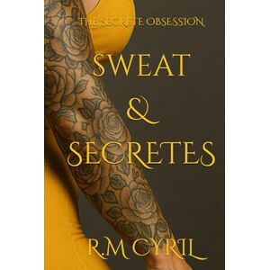 Cyril, R.M Secrete Obsessions: Part 2 The Curious Wife (THE SECRET OBSESSIONS) Cyril, R.M Secrete Obsessions: Part 2 The Curious Wife (THE SECRET OBSESSIONS)