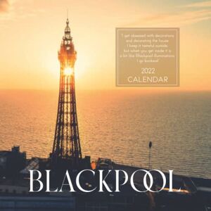 2022 Calendar, Traveloving Blackpool 2022 Calendar: Great Gift Calendar 2022 for new year 2022 with beautiful photos 8.5''x11'' 2022 Calendar, Traveloving Blackpool 2022 Calendar: Great Gift Calendar 2022 for new year 2022 with beautiful photos 8.5''x11''