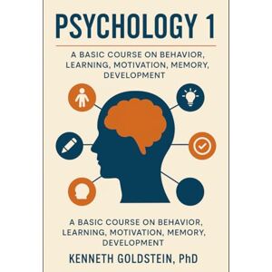 Goldstein, Kenneth Psychology 1 (High School Psychology Course) Goldstein, Kenneth Psychology 1 (High School Psychology Course)