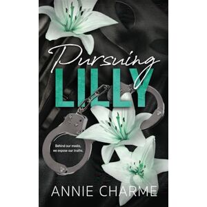 Charme, Annie Pursuing Lilly: Special Edition Cover A Curvy Girl Age Gap Romance (The Sinful Secrets Series) Charme, Annie Pursuing Lilly: Special Edition Cover A Curvy Girl Age Gap Romance (The Sinful Secrets Series)