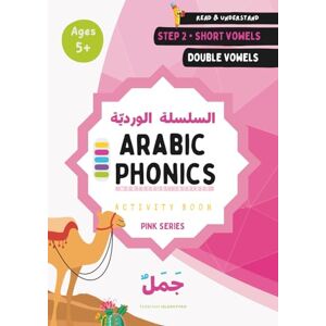 Quan, Umm Sumayyah Arabic Phonics Pink Series Workbook Step 2/5: Read With Harakaat & Tanween Learn Arabic the Montessori Way: Arabic Reading Curriculum : Read ... & Tanween (Arabic Phonics Reading Program) Quan, Umm Sumayyah Arabic Phonics Pink Series Workbook Step 2/5: Read With Harakaat & Tanween Learn Arabic the Montessori Way: Arabic Reading Curriculum : Read ... & Tanween (Arabic Phonics Reading Program)