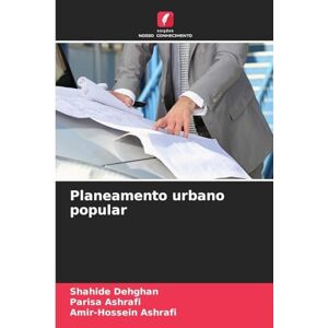 Dehghan, Shahide Planeamento urbano popular Dehghan, Shahide Planeamento urbano popular