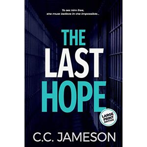 C&C The Last Hope: Volume 2 (Kate Murphy Mystery) C&C The Last Hope: Volume 2 (Kate Murphy Mystery)