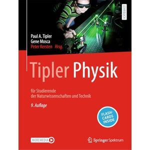 Tipler, Paul A. Tipler Physik: für Studierende der Naturwissenschaften und Technik Tipler, Paul A. Tipler Physik: für Studierende der Naturwissenschaften und Technik