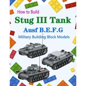 MR, W WW2 StugIII Ausf B E F G Tank How to Build Military Models 4 Sets Building Block Instruction Book Army Bricks Set MR, W WW2 StugIII Ausf B E F G Tank How to Build Military Models 4 Sets Building Block Instruction Book Army Bricks Set