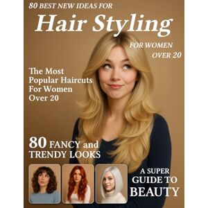 Arden Haircuts, Serena 80 Best New Ideas for Hair Styling for Women Over 20: Low-Maintenance Looks for Every Face Shape – Hair Style Magazine to Find Your New Style for Young Women Arden Haircuts, Serena 80 Best New Ideas for Hair Styling for Women Over 20: Low-Maintenance Looks for Every Face Shape – Hair Style Magazine to Find Your New Style for Young Women