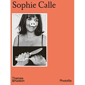 Sophie Calle (Photofile) Sophie Calle (Photofile)