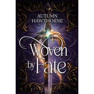 Hawthorne, Autumn Woven by Fate: 1 (Chosen of the Underground) Hawthorne, Autumn Woven by Fate: 1 (Chosen of the Underground)