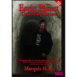 H.K., Marquis Eerie Planet Updated and Revised H.K., Marquis Eerie Planet Updated and Revised