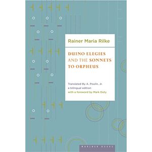 Rilke, Rainer Maria Duino Elegies and the Sonnets of Orpheus (German Edition) Rilke, Rainer Maria Duino Elegies and the Sonnets of Orpheus (German Edition)