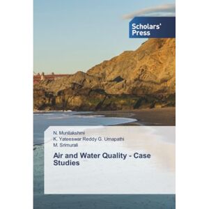 Munilakshmi, N. Air and Water Quality Case Studies Munilakshmi, N. Air and Water Quality Case Studies