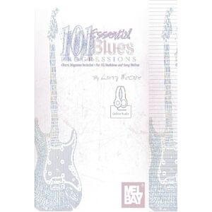 McCabe, Larry 101 Essential Blues Progressions: With Online Audio McCabe, Larry 101 Essential Blues Progressions: With Online Audio