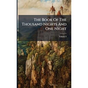 Anonymous The Book Of The Thousand Nights And One Night Anonymous The Book Of The Thousand Nights And One Night