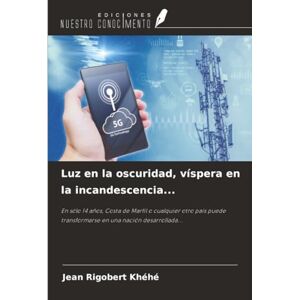 Khéhé, Jean Rigobert Luz en la oscuridad, víspera en la incandescencia...: En sólo 14 años, Costa de Marfil o cualquier otro país puede transformarse en una nación desarrollada... Khéhé, Jean Rigobert Luz en la oscuridad, víspera en la incandescencia...: En sólo 14 años, Costa de Marfil o cualquier otro país puede transformarse en una nación desarrollada...