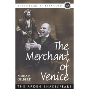 The Merchant Of Venice: Shakespeare At Stratford Series The Merchant Of Venice: Shakespeare At Stratford Series