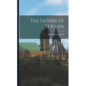 Campbell, Roderick The Father of St.Kilda Campbell, Roderick The Father of St.Kilda