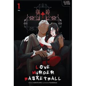 Kurutta Hito (author) & Tsunderuuu (illustrated by) Love Murder Basketball, Volume 1 (Love Murder Basketball, 1) Kurutta Hito (author) & Tsunderuuu (illustrated by) Love Murder Basketball, Volume 1 (Love Murder Basketball, 1)