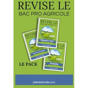 Betoulle, Julien Pack Guide de révisions bac pro agricole Matières Générales 2026 Betoulle, Julien Pack Guide de révisions bac pro agricole Matières Générales 2026