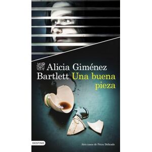 Giménez Bartlett, Alicia Una buena pieza (Áncora & Delfín) Giménez Bartlett, Alicia Una buena pieza (Áncora & Delfín)