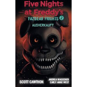 Scott Five Nights at Freddy's: Fazbear Frights 2 Ausverkauft Scott Five Nights at Freddy's: Fazbear Frights 2 Ausverkauft