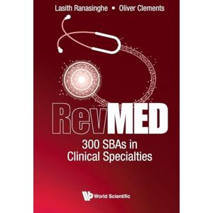 Ranasinghe, Lasith Revmed 300 Sbas In Clinical Specialties Ranasinghe, Lasith Revmed 300 Sbas In Clinical Specialties