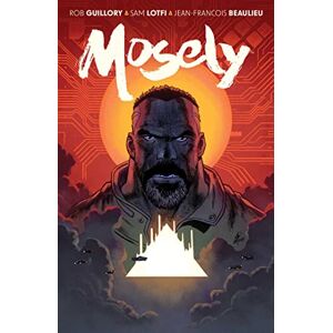 Guillory, Rob Mosely Guillory, Rob Mosely