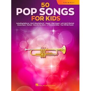 Various 50 Pop Songs for Kids – Trumpet Sheet Music Songbook Easy Songs for Young Players Includes Believer, Dance Monkey, Happy, High Hopes, Let It Be, ... Will Rock You, You Will Be Found: For Trumpet Various 50 Pop Songs for Kids – Trumpet Sheet Music Songbook Easy Songs for Young Players Includes Believer, Dance Monkey, Happy, High Hopes, Let It Be, ... Will Rock You, You Will Be Found: For Trumpet