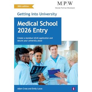 Cross Getting into University: Medical School 2026 Entry: Create a Standout UCAS Application and Secure Your University Place Cross Getting into University: Medical School 2026 Entry: Create a Standout UCAS Application and Secure Your University Place