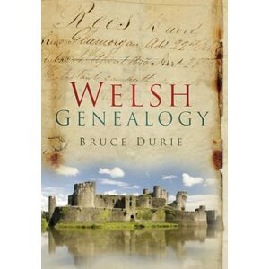 Durie, Bruce Welsh Geneaology Durie, Bruce Welsh Geneaology