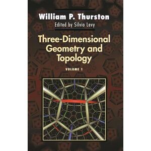 Thurston, William P. Three–Dimensional Geometry and Topology, Volume 1: (PMS-35) (Princeton Mathematical Series, 35) Thurston, William P. Three–Dimensional Geometry and Topology, Volume 1: (PMS-35) (Princeton Mathematical Series, 35)