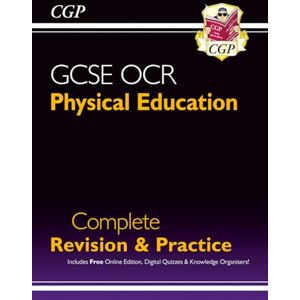 CGP Books GCSE Physical Education OCR Complete Revision & Practice (with Online Edition and Quizzes) (CGP OCR GCSE PE) CGP Books GCSE Physical Education OCR Complete Revision & Practice (with Online Edition and Quizzes) (CGP OCR GCSE PE)