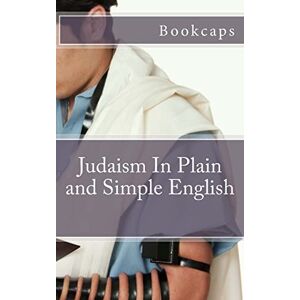 Bookcaps Judaism In Plain and Simple English Bookcaps Judaism In Plain and Simple English