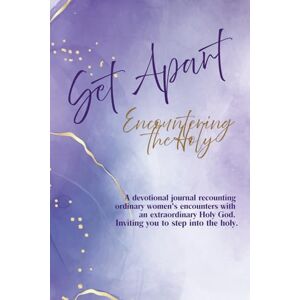 Smith, Robin Set Apart Encountering the Holy Smith, Robin Set Apart Encountering the Holy