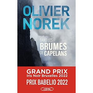 Norek, Olivier Dans les brumes de Capelans Norek, Olivier Dans les brumes de Capelans